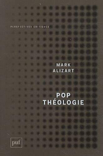 Pop théologie: Protestantisme et postmodernité: Amazon.co.uk: Alizart …