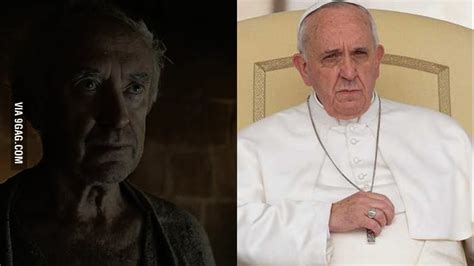 Pope Francis > the high sparrow - 9GAG