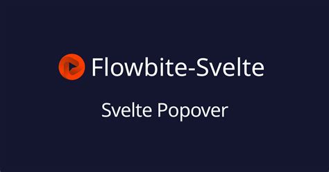 Popover Flowbite-Svelte