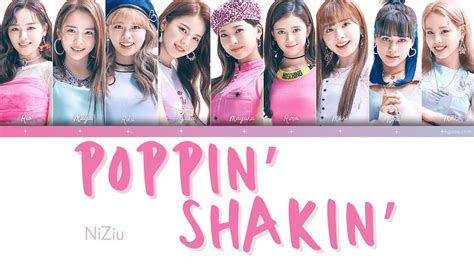 Poppin Shakin Niziu Lyrics Mp3 Download (7.36 Mb) - Rytmp3.fun