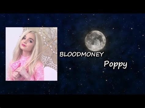 Poppy - BLOODMONEY Lyrics