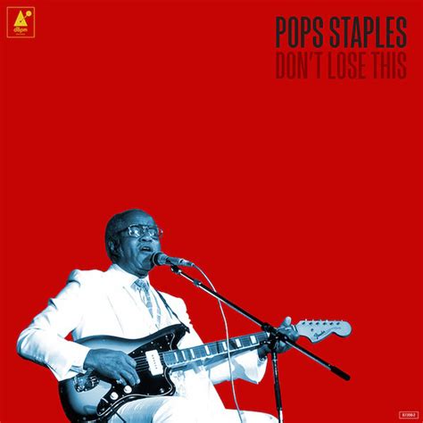 Pops Staples - Don