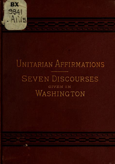 Popular Objections To Unitarian Christianity Considered And Answered In Seven Discourses