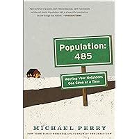 Read Population 485 Meeting Your Neighbors One Siren At A Time Ps By Michael  Perry