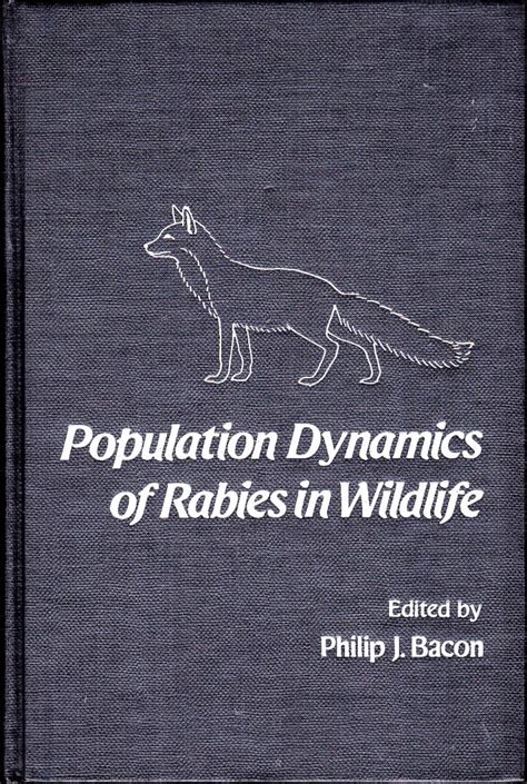 Full Download Population Dynamics Of Rabies In Wildlife By Philip J Bacon