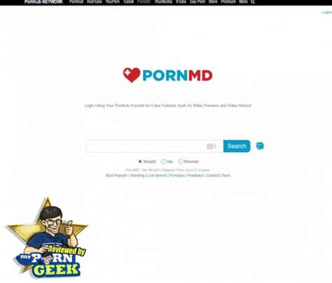 PornMD Review & The 13+ Best Porn Search Engines on the web, Found at ThePornGuy. The worlds best XXX directory with 1000+ adult sites & more! ... What I Think of PornMD. I am not the type to have a hard-on for members of the medical profession, but PornMD is so good, clean, and sweet that if it was a nurse I would fuck it raw and breed it over ...