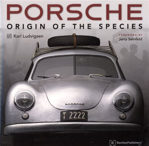 Porsche: Origin of the Species by Karl Ludvigsen (Hardcover, …