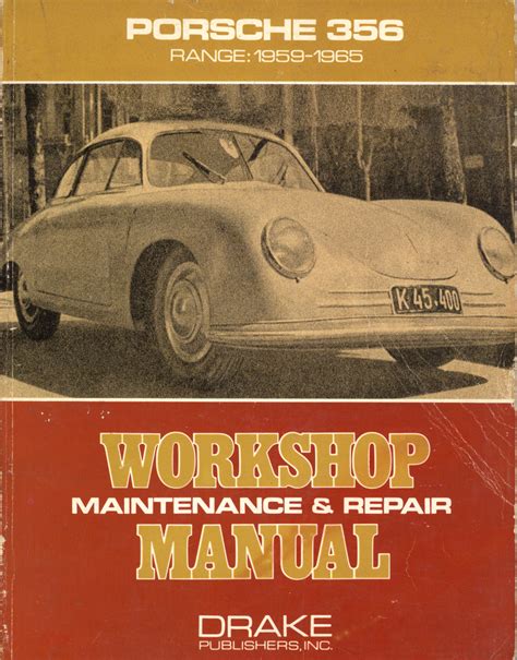 Porsche 356 werkstatthandbuchporsche 356 workshop manual book. - Die gebührenbibel eine ausführliche anleitung zur hausverwaltung und vermietergebühren.