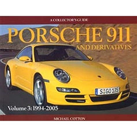 Porsche 911 and derivatives 1994 to 2005 a collector s guide. - Videohound guida completa ai film di culto e alle foto dei rifiuti.