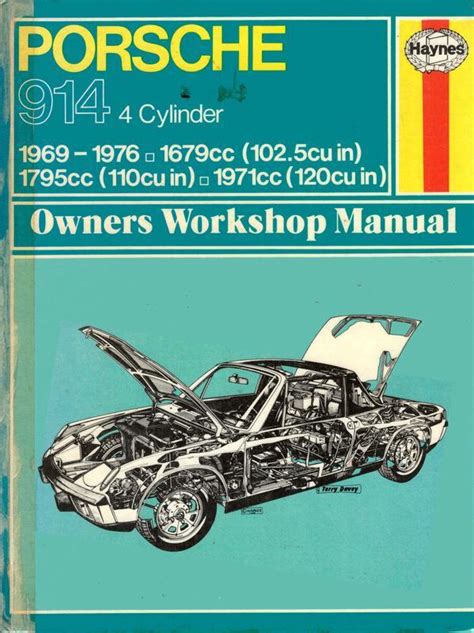 Porsche 914 4 cylinder engines owners workshop manual 1969 1976. - Avancemos unit 2 lesson 2 study guide.