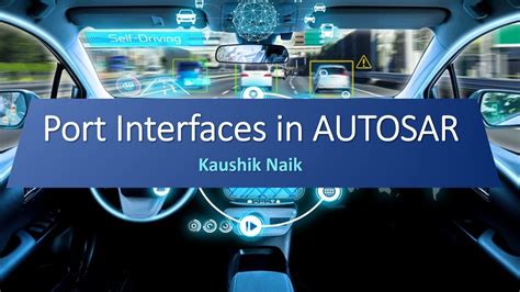 Port Interfaces in AUTOSAR AUTOMOTIVE Embedded