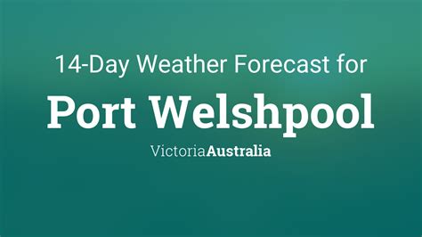 Port Welshpool Detailed Forecast - Bureau of Meteorology