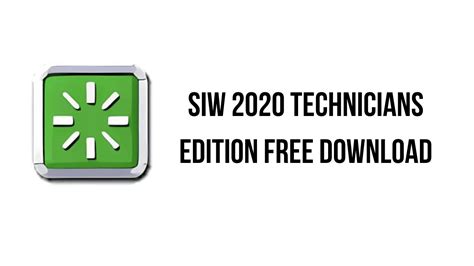 Portable SIW Technicians Edition 2023 Free Download