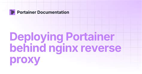 Portainer reverse proxy. .  ...