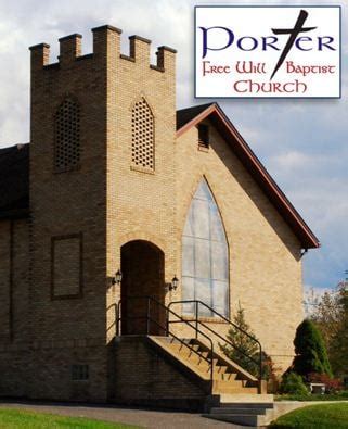 Porter Free Will Baptist Church ... a good place to belong.