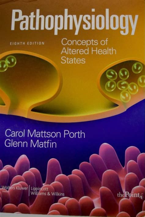 Read Porths Pathophysiology Concepts Of Altered Health States By Carol Mattson Porth