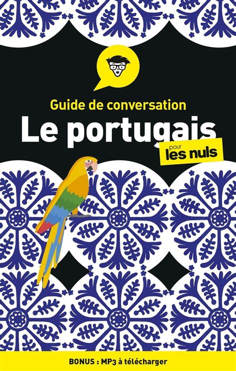 Portugais guide de conversation pour les nuls. - Manipuleren met leven (handelingen nederlandse turisten-vereniging).