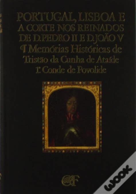 Portugal, lisboa e a corte nos reinados de d. - Friedrich der grosse in seiner zeit.