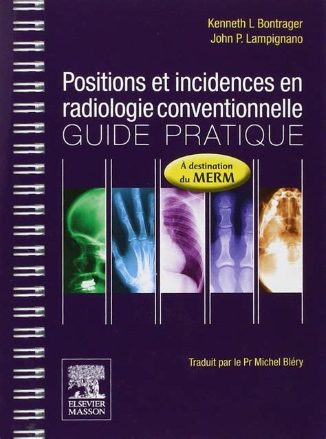 Positions et incidences en radiologie conventionnelle guide pratique. - Training manual in applied medical anthropology by carole e hill.