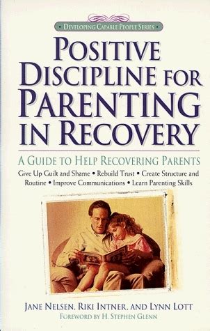 Positive discipline for parenting in recovery a guide to help recovering parents by jane nelsen ed d 1995 9 27. - The bund shanghai china faces west odyssey illustrated guides.