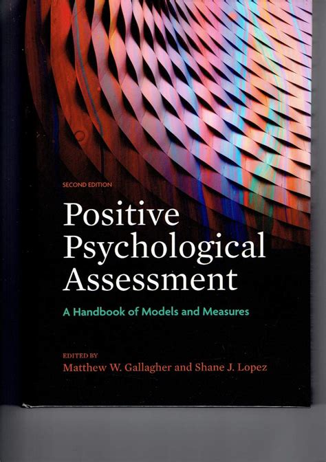 Positive psychological assessment a handbook of models and measures. - A biodynamic manual by pierre masson.