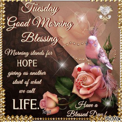 Tuesday Good Morning Blessings and Prayers. "