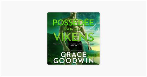 Possédée par les Vikens (Programme des Épouses Interstellaires t. 14)