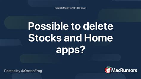 Possible to delete Stocks and Home apps? - MacRumors Forums