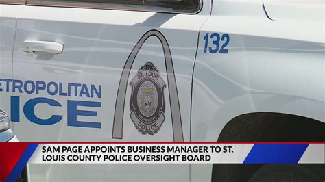 Post Dispatch: Sam Page appoints business manager to St. Louis County Police oversight board