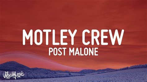 Post Malone - Motley Crew Lyrics & traduction - Paroles2Chansons