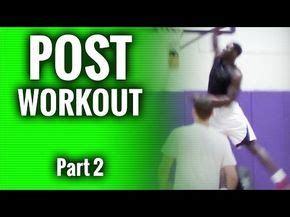 Post Player Workout Part 2...Basketball Drills For Post Players YouTube