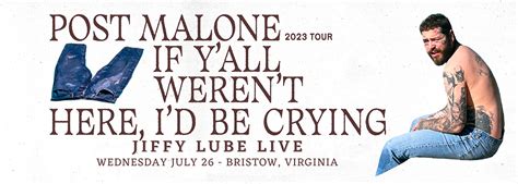 Post malone bristow va tickets. Buy & sell Post Malone tickets at Jiffy Lube Live Parking Lots, Bristow on viagogo, an online ticket exchange that allows people to buy and sell live event tickets in a safe and guaranteed way ... Jiffy Lube Live Parking Lots, Bristow, VA, USA Wednesday, July 26 2023 8:00 PM . Only 6 days until the event. (More Post Malone Events) Please wait ... 