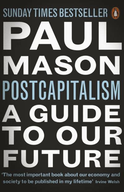 Postcapitalism a guide to our future. - Pluralitäten, religionen und kulturelle codes / moritz csáky, klaus zeyringer (hrsg.)..