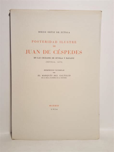 Posteridad ilustre de juan de céspedes en las ciudades de sevilla y badajoz (sevilla, 1673). - Kurose and ross 6th edition solutions manual.