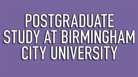 Postgraduate Degree Birmingham City University UK (213 courses)