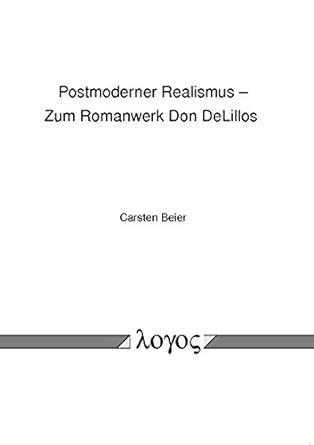 Postmoderner realismus: zum romanwerk don delillos. - Canadian foundation engineering manual 4th edition 2015.