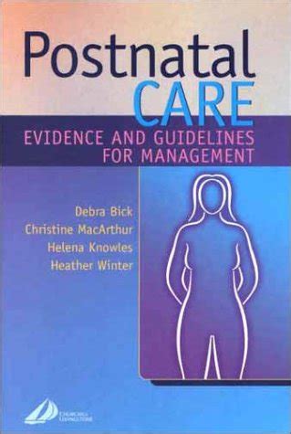 Postnatal care evidence based guidelines for management 1e. - The clia guide to the cruise industry 1st edition.