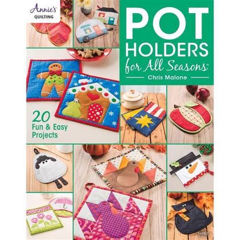 Pot Holders for all Seasons - Global Arts Books