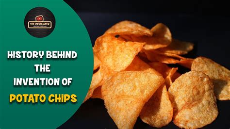 Potato Chips History Introduction Potato Processing …