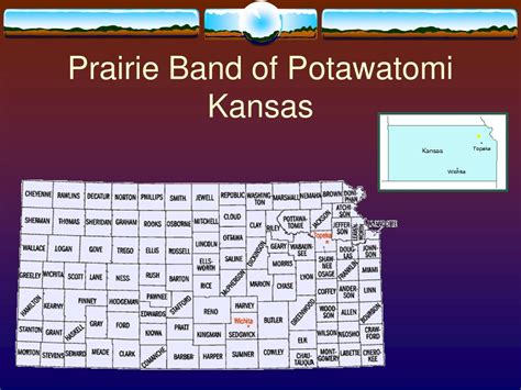 Location. The Prairie Band Potawatomi Nation is headquartered near Mayetta, Kansas. 16281 Q Rd. Mayetta, KS66509-8970. Native Language. In the course of the history of the Prairie Band …. 