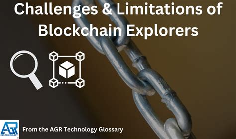 Potential Limitations of Blockchain Explorers