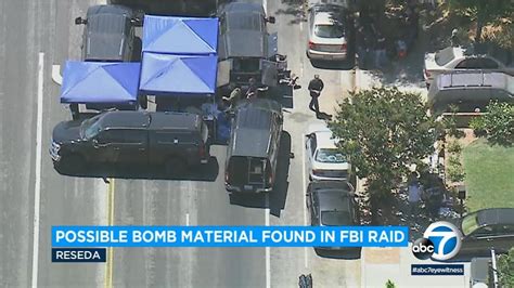 Potential bomb-making material found during FBI raid in Reseda
