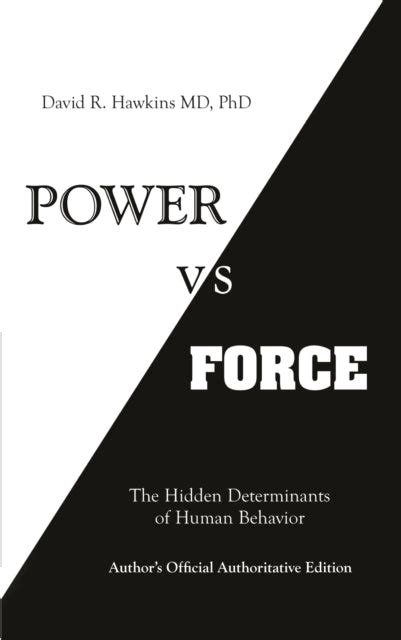 Potenza vs forza david r hawkins. - Trauma nurse core course study guide.