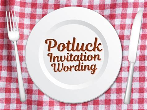 Potluck Invitation Wording For All Seasons » AllWording.com