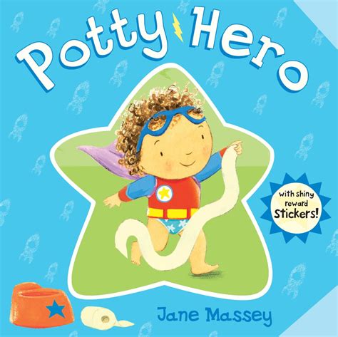 Potty Hero by Jane Massey Goodreads