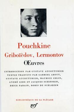 Pouchkine - Griboïedov - Lermontov : Oeuvres