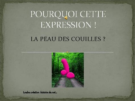 Pourquoi cette expression existe