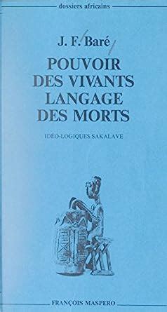 Pouvoir des vivants, langage des morts. - Handbuch zur literaturanalyse buch ii zur bewertung von prosa und dichtung.