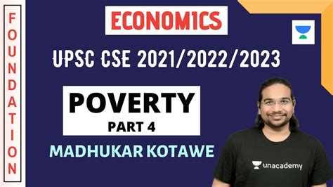 Poverty (Part 4) Foundation Course for Economics UPSC CSE