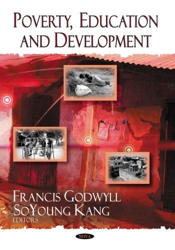 Poverty education and development by francis godwyll. - Entzündungen des augeninneren. hauptreferate der xxxii. essener fortbildung für augenärzte..